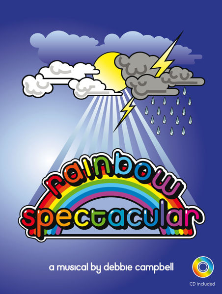 Rainbow Spectacular Rainbow Spectacular