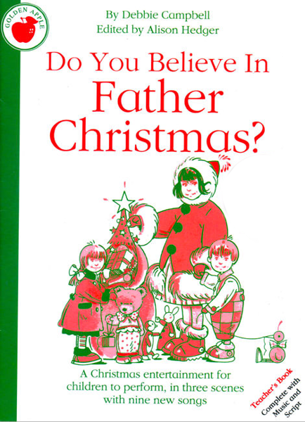 Show details for Do You Believe in Father Christmas? Picture of Do You Believe in Father Christmas?